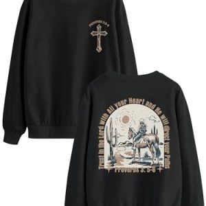 Christian Sweatshirts for Women Western Cowboy Country Shirts Proverbs 3:5-6 Bible Verse Inspirational Pullover Tops
